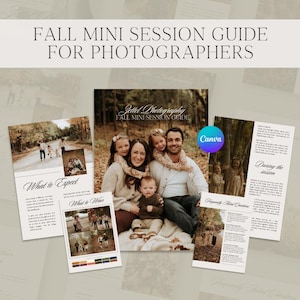 May include: A digital photography guide template titled FALL MINI SESSION GUIDE FOR PHOTOGRAPHERS. The document includes pages with text, photography tips, and images of a family in a forest setting, featuring a Canva logo overlay.