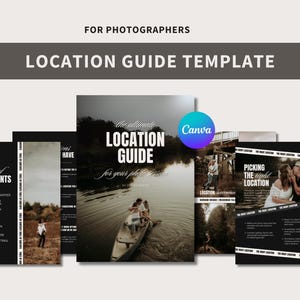 May include: A black and white guide template for photographers with the text "Location Guide Template" and "The Ultimate Location Guide for your Photosession".