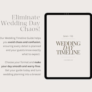 May include: A digital tablet mockup with a white background and black frame. The text on the screen reads "Wedding Day Timeline" with the date "12 December 2024" below. The text "James + Lily" is at the top of the screen.