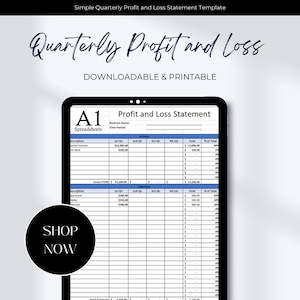 May include: A digital tablet displaying a printable quarterly profit and loss statement template. The template includes sections for income, expenses, and totals. The template is titled "Profit and Loss Statement" and is from A1 Spreadsheets.