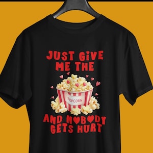 Funny Popcorn Lover Unisex T-Shirt: Movie Night Gift