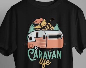 Caravan Life T-Shirt: Camping Van Adventure Tee