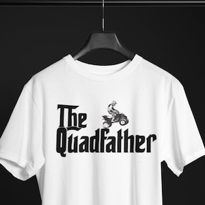 Quadfather T-Shirt - Funny Quad Bike Tee, ATV Rider Gift, Off-Road Dad Apparel, Men&#39;s ATV Riding Shirt, Quad Enthusiast , Outdoor Adventure