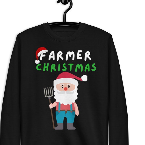 Farmer Christmas sweatshirt Adult Funny farmer Christmas Jumper  - a great Funny Christmas Gift / Funny Farmer Sweatshirt for a Farmer