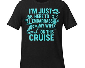 Lustiges Kreuzfahrt-Shirt für Männer: Verlegen Sie meine Frau Tropisches T-Shirt