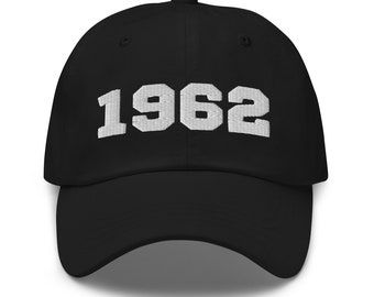 Born in 1962: Embroidered Vintage Dad Hat – A Nostalgic Tribute to The Year You We’re Born In - Birthday Gift