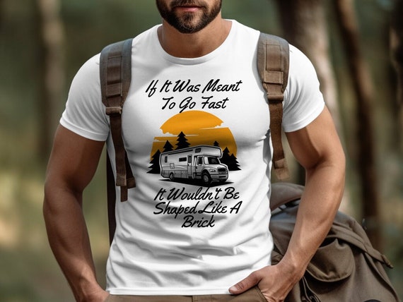 Road Trip Camping T-Shirt Rv Funny Quotes Humor Sayings Road Trip Camping T-Shirt Rv Funny Quotes Humor Sayings