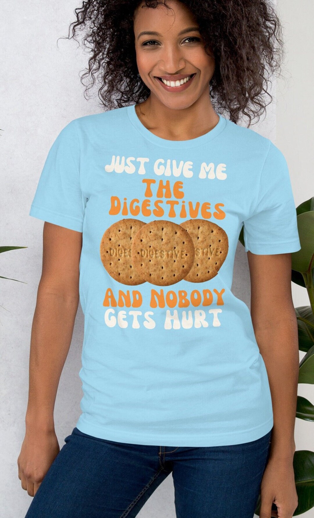 Funny Food T Shirt Just Give Me the Digestives and Nobody Etsy UK
