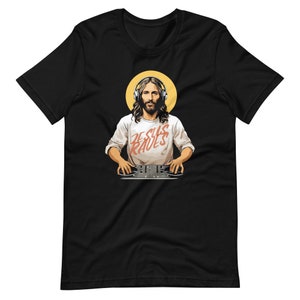 Funny Jesus DJ T-Shirt, Christian Humor Apparel, Religious Party Tee, Gospel Music Lover Gift, Humorous Faith Clothing, Church Fun Wear