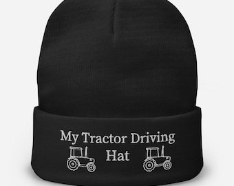 Tractor Gift - My Tractor Driving Embroidered Beanie, Ideal Present for Farmers & Agricultural Enthusiasts
