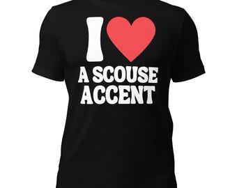 Ich liebe ein Scouse Akzent T-Shirt: Lustiges Jugendstil Souvenir Geschenk