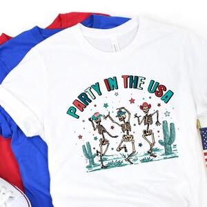 4th of July Shirt, Party in The USA Western Skeletons Shirt, 4th of July Skeleton Dancing Shirt, Funny 4th of July Shirt, Skellies Shirt