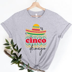 Cinco De Mayo Shirt, Cinco De Mayo Hat Shirt, Fiesta Party Shirt, Gift For Friend, Cinco De Mayo Tee, Fiesta Shirt, Mexican Party Shirt