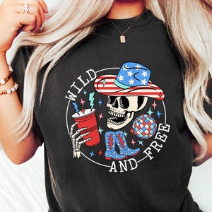 Wild and Free 4th of July Shirt, Howdy Skeleton 4th of July Shirt, Dead Inside But Free Tee, Funny Humor 4th of July Shirt, 4th of July Gift