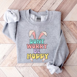 Don&#39;t Worry Be Hoppy Shirt, Easter Bunny Shirt, Happy Easter Tee, Be Hoppy Shirt, Retro Easter Shirt, Funny Easter Tshirt, Cute Bunny Tee