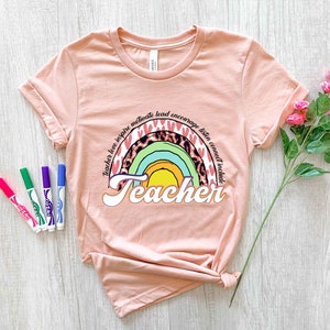 Teach Love Inspire Motivate Lead Encourage Listen Connect Include Teacher T-Shirt, Teacher Rainbow Shirt, Teacher Shirt, First Grade Teacher