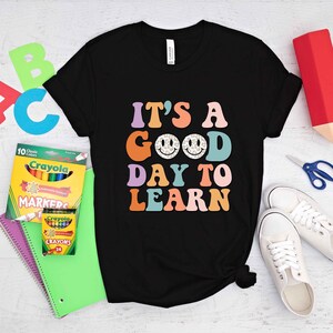 It&#39;s a Good Day to Learn Smiley Face Groovy T-shirt, Retro Teacher Shirt, Smiley Face T-Shirt, Retro Smiley Face Teacher Shirt, Trendy Shirt