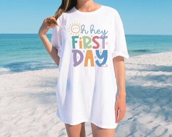 Oh Hey First Day Shirt, First Day of School Shirt, Back To School Gift, Happy First Day of School, 1st Day of School, Welcome Back To School