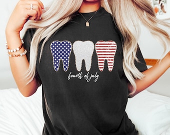 4th of July Dental Shirt, American Dentist Tee, Gift For Dentist, Independence Day Celebration Shirt, Dental Squad Tee,Patriotic Dentist Tee