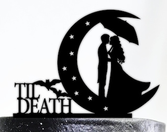 Gothic Wedding Cake Topper| Till Death Wedding Cake Topper| Halloween Wedding Cake Topper| Moon Cake Topper