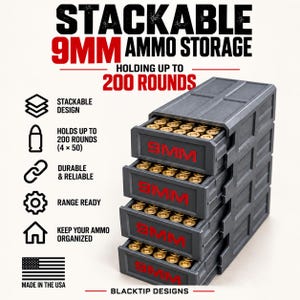 May include: A dark gray stackable 9mm ammo storage unit with four drawers, each filled with brass-colored ammunition. The text reads STACKABLE 9MM AMMO STORAGE, HOLDING UP TO 200 ROUNDS, 9MM, and BLACKTIP DESIGNS. Icons indicate features and USA origin.