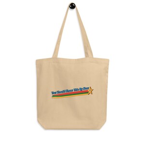 Eco Tote Bag &quot;You Should Know This By Now&quot;, Funny &quot;The More You Know&quot; Spoof Tote
