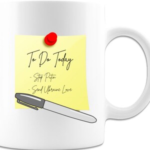 Um lembrete maravilhoso - caneca de cerâmica branca de 11 onças = para adicionar Pare Putin, envie amor à Ucrânia para todos que apoiam a Ucrânia