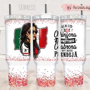 40oz Tumbler Wrap Sublimation, Spanish  Chingona Glitter 40oz Tumbler Png, 40oz Digital Design, 40oz Chingona Wrap, Spanish Mexican wrap 40