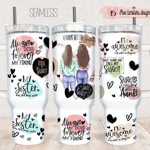 Envoltura para vaso de 40 oz (sublimación), diseño digital PNG de 40 oz, diseño positivo de 40 oz, envoltura inspiradora de 40 oz para hermanas, diseño de 40 oz para hermanas