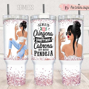 40oz Tumbler Wrap Sublimation, Spanish  Chingona Glitter 40oz Tumbler Png, 40oz Digital Design, 40oz Chingona Wrap, Spanish Digital wrap