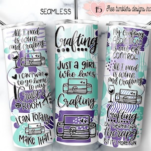 Motivational Crafting 20oz Tumbler wrap, Digital Sublimation design, Crafting Motivational Quotes, crafting 20oz wrap, Instant Download,