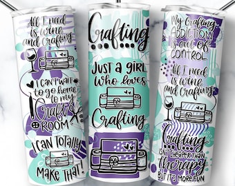 Crafting Quotes 20oz Tumbler Wrap: Motivational Sublimation Design (Digital Download)