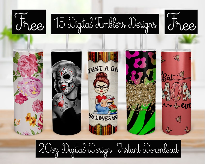 May include: Set of 15 digital designs for 20 ounce tumblers. The designs include floral, skull, book, glitter, and floral with the text "Best Mom Ever".