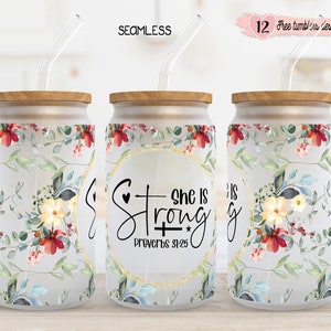 Envoltura bíblica motivacional de 16 oz, envoltura para lata de vidrio de 16 oz, diseño de sublimación, diseño digital inspirador, envoltura bíblica de 16 oz "Ella es fuerte", Biblia