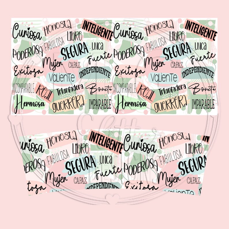 May include: A pink and green background with a repeating pattern of words in Spanish. The words are in a variety of colors and fonts, and they describe positive qualities, such as "curious", "powerful", "intelligent", "honest", "strong", "capable", "beautiful", "real", "winner", "warrior", "incomparable", "independent", "unique", "fabulous", "secure", and "successful".