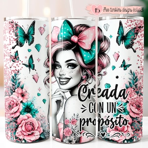 Bible Verse Spanish 20oz Design, Versiculo en espanol 20oz wrap, Digital Sublimation design, Creada con un proposito , 20oz spanish Design