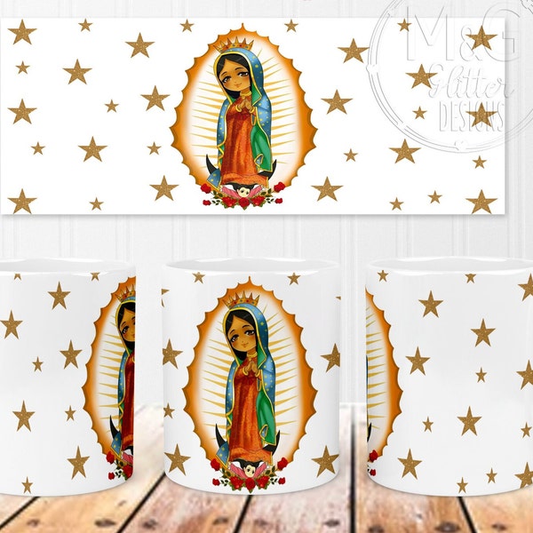 Virgen de Guadalupe Mug Design, Digital Sublimation design, 11oz /15oz Mug Digital Design, PNG Digital Mug Design, Mexican Virgen Design