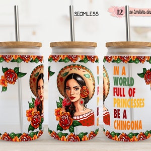 Papier d'emballage Mexicana 16 oz, conception de gobelet Libbey 16 oz, conception numérique de roses, conception de citations de 16 oz, Chingona Mexicana, conception numérique, Mexique 16 oz
