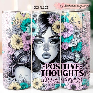 Envoltura de vaso motivacional con pensamientos positivos (PNG), diseño de vaso de sublimación de 20 oz con afirmación positiva, diseño de vaso para salud mental, diseño floral