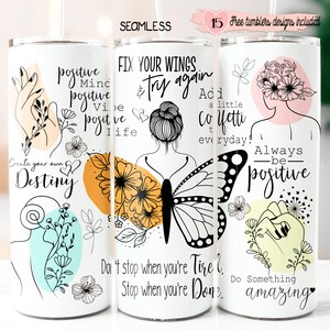 Positive Motivation 20 Unzen Wrap, digitales Sublimationsdesign, 20 Unze Digital Design, positives Becher Design, Inspirational Zitate Design, 20 Unze