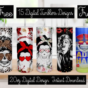 May include: Set of 15 digital designs for 20 ounce tumblers. The designs feature various themes, including skulls, flowers, and a shark. The text "#Mom Life" and "Add Hard" are also included in the designs.