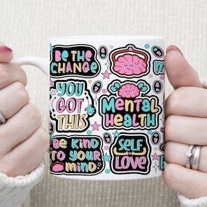 Diseño de taza de salud mental, diseño de sublimación digital, diseño digital de taza de 11 oz/15 oz, diseño de taza digital PNG, diseño de salud mental, positivo