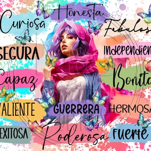 May include: A colourful digital illustration of a woman with purple hair wearing a pink scarf and a blue jacket. The background is a watercolour-style design with the words "Curiosa", "Segura", "Capaz", "Valiente", "Exitosa", "Honesta", "Fabulosa", "Independiente", "Bonita", "Hermosa", "Guerrera", "Poderosa", "Fuerte" in Spanish.