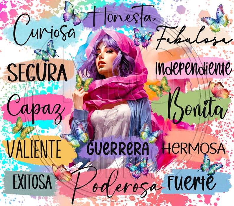 May include: A colourful digital illustration of a woman with purple hair wearing a pink scarf and a blue jacket. The background is a watercolour-style design with the words "Curiosa", "Segura", "Capaz", "Valiente", "Exitosa", "Honesta", "Fabulosa", "Independiente", "Bonita", "Hermosa", "Guerrera", "Poderosa", "Fuerte" in Spanish.
