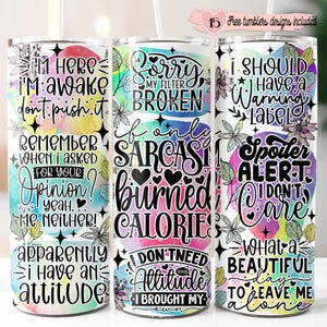 Sarkastische Tumbler Wrap, 20 Unzen Skinny Tumbler Wrap, Sublimation Tumbler Design, digitaler Download, sarkastische Zitate, lustige Tumbler Wrap, Digital