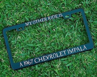 La mia altra auto è una cornice per targa di una Chevy Impala del 1967 / Cornice per auto ispirata a Supernatural / Regalo per appassionati di auto d'epoca, regalo a tema Supernatural