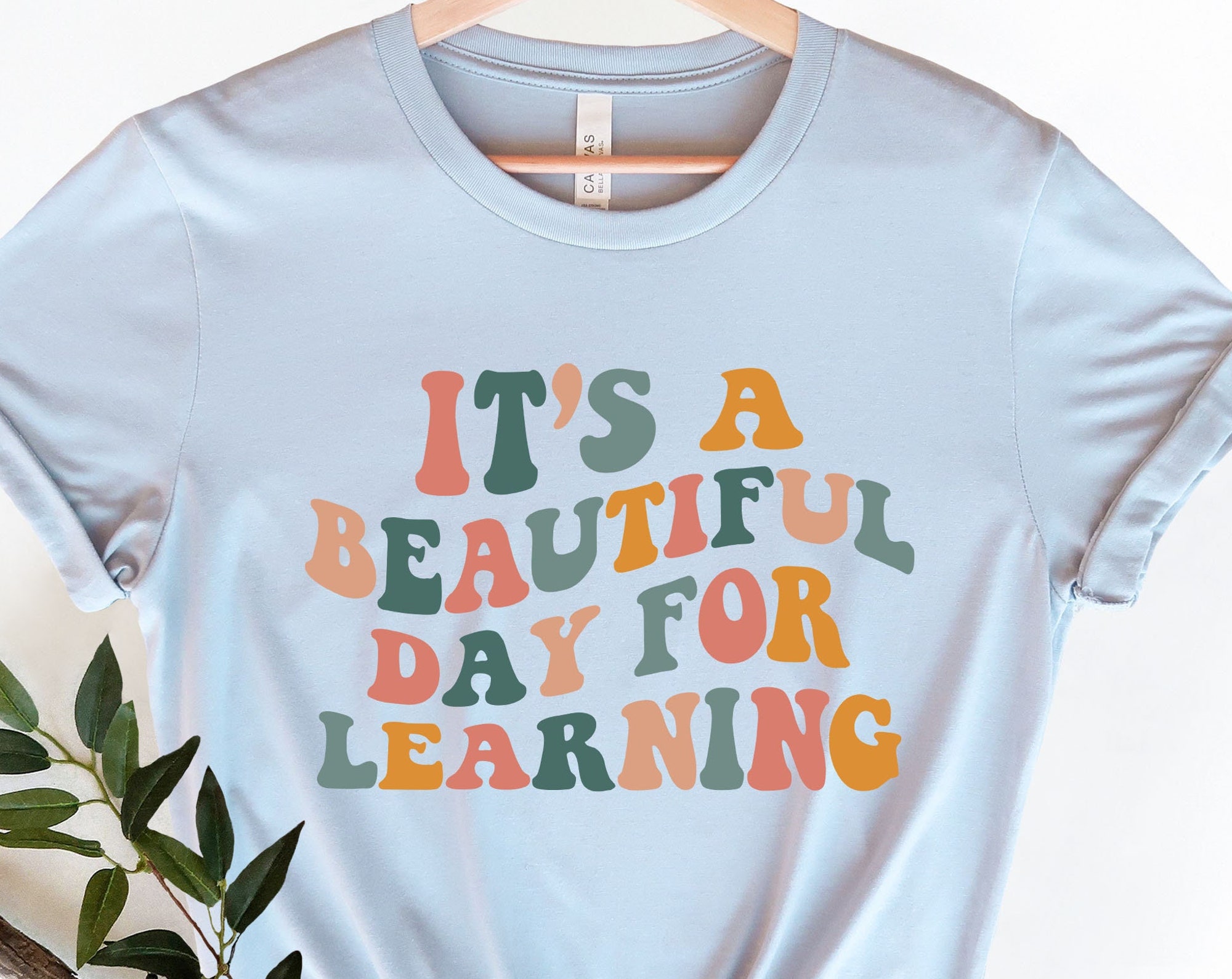 Discover It's A Beautiful Day For Learning Shirt | Teacher Shirt,First Day of School Shirt