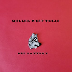 May include: A beaded wolf head pattern, in shades of gray and black, on a red background. The text "MILLER WEST TEXAS PDF PATTERN" is printed below the wolf head.