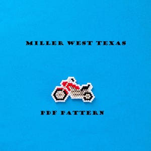 May include: A motorcycle design in red, white, black, and gray, with the text "MILLER WEST TEXAS" above and "PDF PATTERN" below, all on a bright blue background.