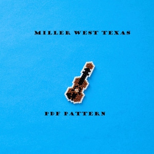 May include: A beaded guitar in brown, black, and white, on a vibrant blue backdrop. The words "MILLER WEST TEXAS" are above the guitar, with "PDF PATTERN" below. A craft-related design.